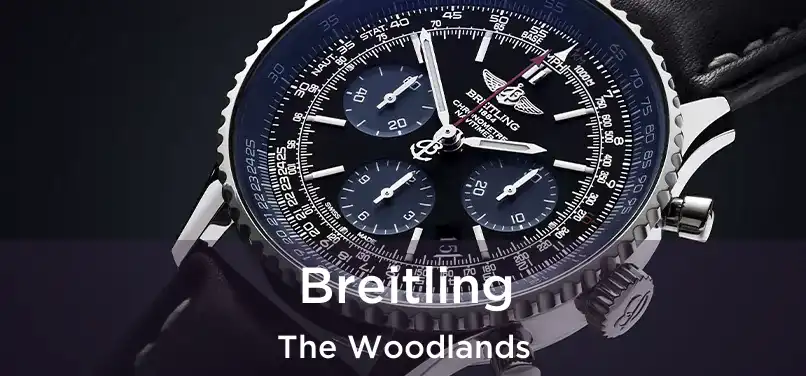  Breitling The Woodlands