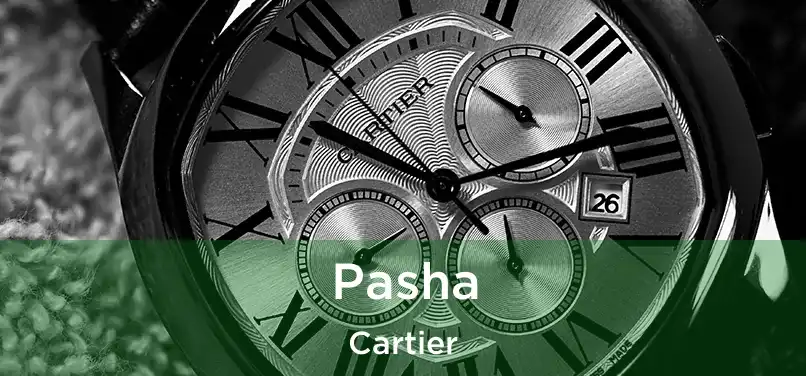  Pasha Cartier