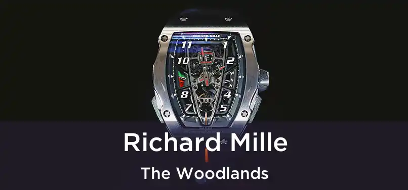  Richard Mille The Woodlands