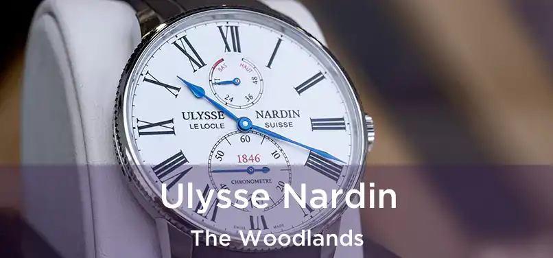  Ulysse Nardin The Woodlands
